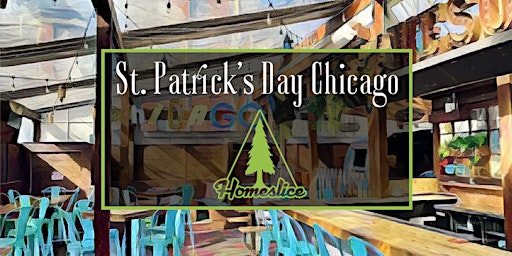 St. Patrick's Day Chicago at Homeslice