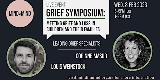 Grief Symposium: Meeting Grief and Loss in Children and Their Families