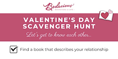 Valentine's Date Night Scavenger Hunt | Bodacious Bookstore Event