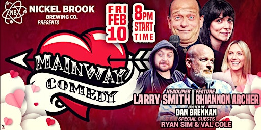Nickel Brook Brewing Co. presents Mainway Comedy with Legendary Larry Smith