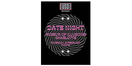 USO North Carolina Date Night at Museum of Illusions - Charlotte