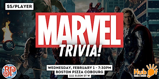 Marvel Movie Trivia Night - Boston Pizza (Cobourg)