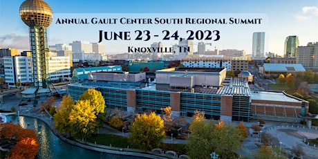 2023 Gault Center South Regional Summit