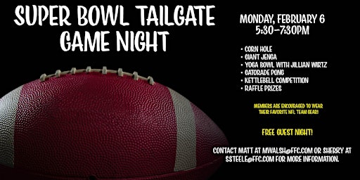 Super Bowl Tailgate Game Night: Hosted by FFC South Loop
