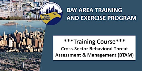 Cross-Sector Behavioral Threat Assessment & Management (BTAM)