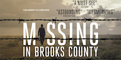 V.I.P. Screening of Missing in Brooks County