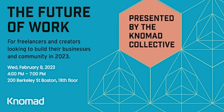 The Future of Work with Knomad Collective