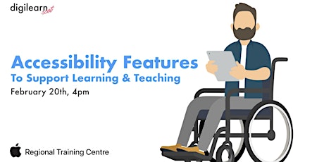 Accessibility features to support learning & teaching
