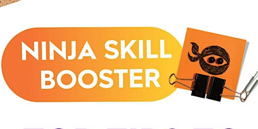 ‘FREE NINJA SKILL BOOSTER’ 3 NINJA TIPS FOR DEALING WITH OVERWHELM