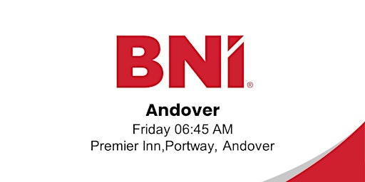BNI Andover - A leading Business Networking Event in Andover primary image
