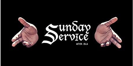 Sunday Service with Ola - COMEDY & DEBATE SHOW primary image