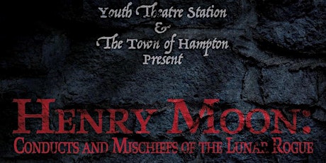 Henry Moon: Conducts and Mischiefs of the Lunar Rogue