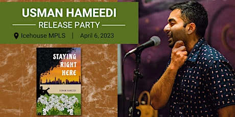 Button Poetry: Usman Hameedi’s STAYING RIGHT HERE Release Show