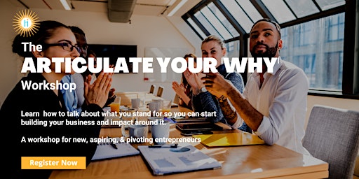 'Articulate Your Why' Workshop