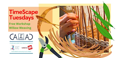 Hauptbild für Free Workshop - Willow Weaving with Wye Willow