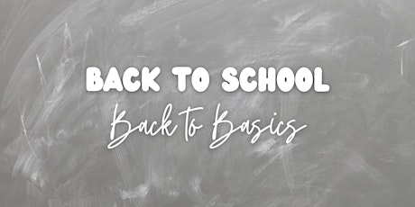 ANKENY Back to School - Back to Basics (256-5772-E 1 CEU)