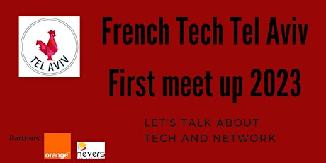 French Tech Tel Aviv - first meetup 2023