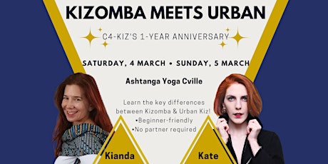 C4K 1yr Anniversary Weekend: Kizomba Meets Urban