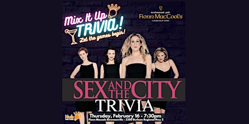 SEX AND THE CITY Trivia Night - Fionn MacCools (Bowmanville)