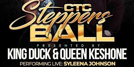 CTC Steppers King and Queen ball