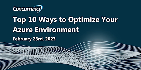 Top 10 Ways to Optimize Your Azure Environment