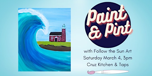 Paint & Pint at Cruz Kitchen & Taps!