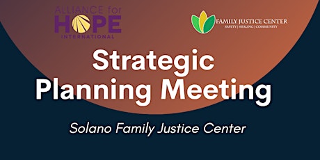Solano Family Justice Center Strategic Planning Meeting