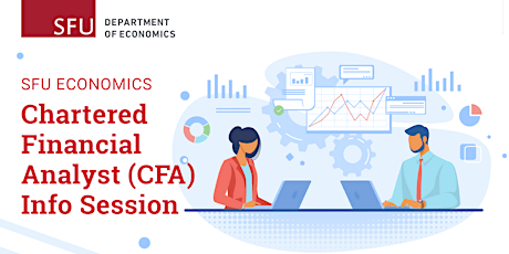 CFA Info Session - Hybrid - SFU Economics