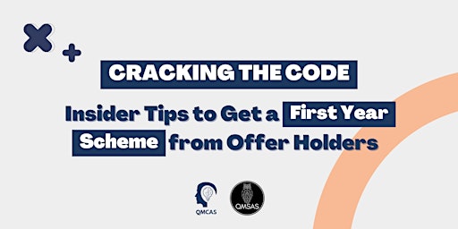 Cracking the Code: Offer Holders' Insider Tips to Get a First Year Scheme