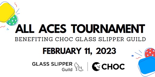 CHOC Glass Slipper Guild Pickleball Fundraiser