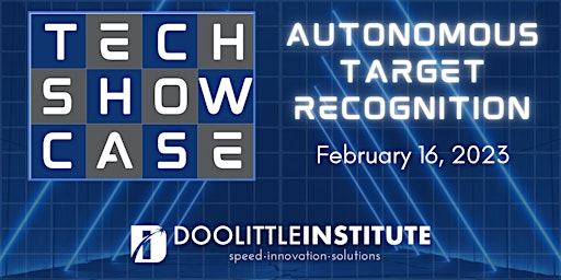 Technical Showcase- February: Autonomous Target Recognition