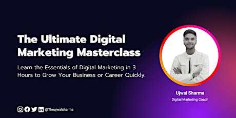 The Ultimate Digital Marketing Masterclass