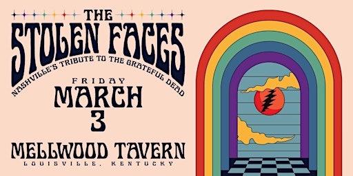The Stolen Faces @ The Mellwood Tavern