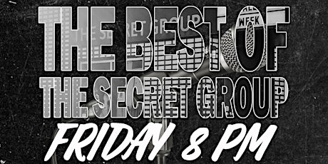 The Best of the Secret Group Comedy Showcase