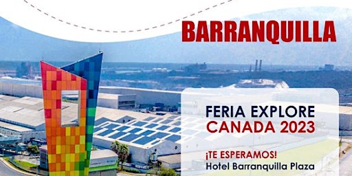 Feria Explore Canada - Barranquilla