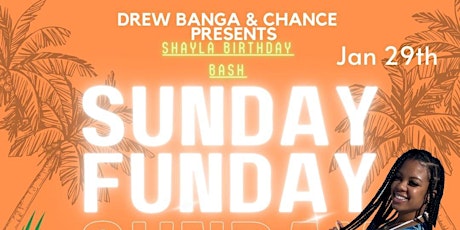 Drew Banga & Chance Present SUNDAY FUNDAY