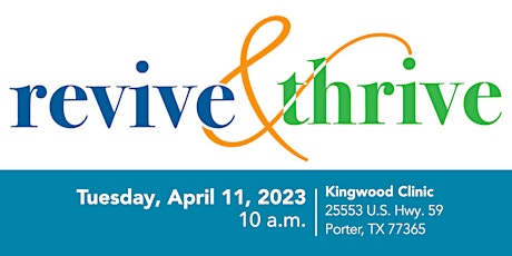 Revive & Thrive: Senior Education Series - Kingwood