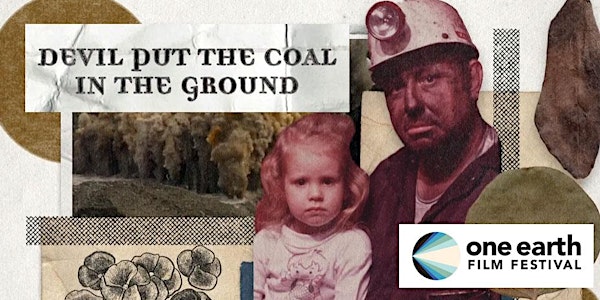'Devil Put the Coal in the Ground' Watch Party Recording