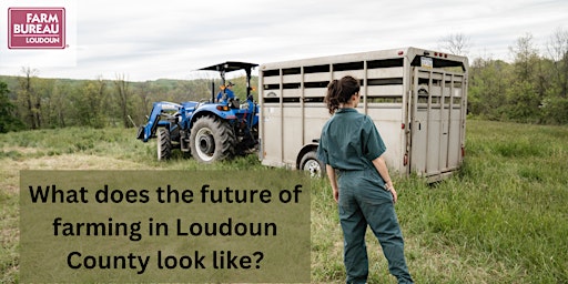 Round Table Discussion with Loudoun County Farmers
