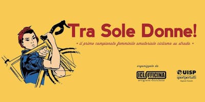 SECONDA PROVA Campionato Femminile Ciclismo su Strada SECONDA PROVA Campionato Femminile Ciclismo su Strada