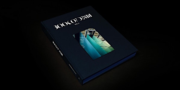 Pre-Launch Event: Book of Denim Vol. 2 (Amsterdam)