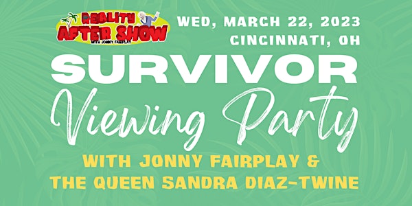 Survivor Viewing Party Jonny Fairplay & Sandra Diaz-Twine in Cincinnati