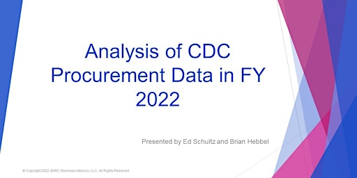 In-Depth Analysis of CDC FY 2022 Procurement Data