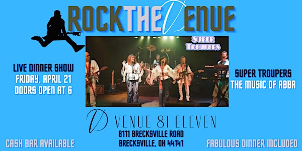 Rock The Venue Dinner Show/ Super Troupers ABBA Tribute Band