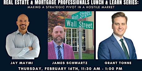Real Estate and Mortgage Professionals Lunch and Learn Series: