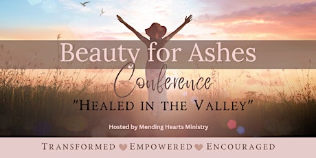 Beauty for Ashes Conference 2023: An Event for Women by Women (Virtual)
