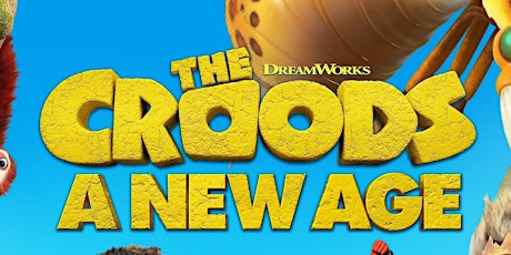 $5 FAMILY FUN DAY! Croods 2:  A New Age (Jan 28, 2023)