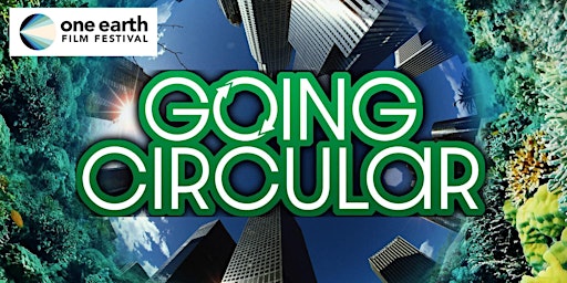 'Going Circular' Watch Party Recording