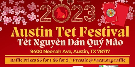 TET Festival Austin  2023 |Tết Nguyên Đán Quý Mão | VACAT primary image