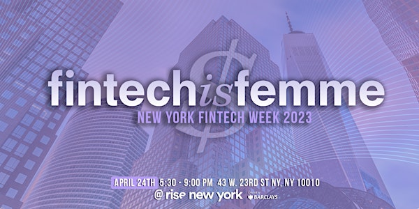 Fintech is Femme: Owning Your Power